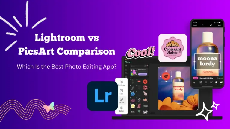 Lightroom PicsArt Comparison